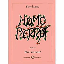homo-pierrot-tome-5-rose-buvard-de-pierre-lacroix-966049464 ML